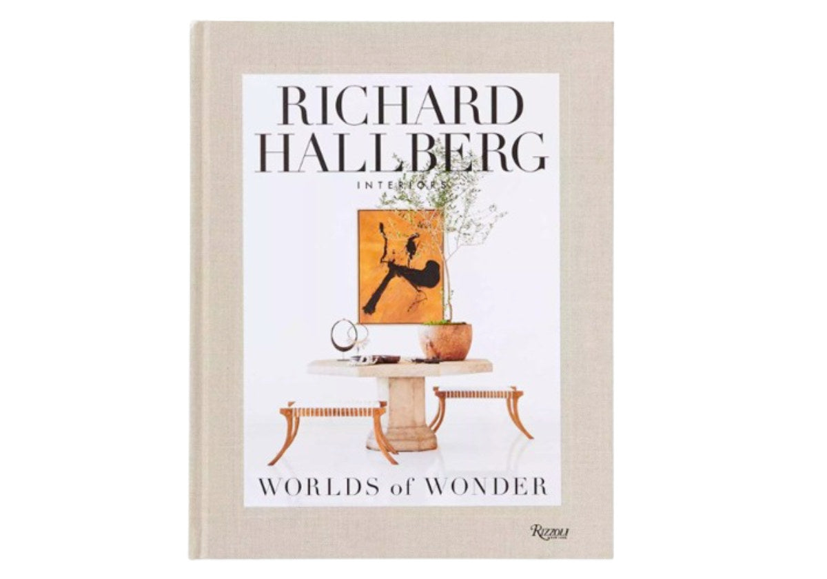 WORLDS OF WONDER: RICHARD HALLBERG INTERIORS