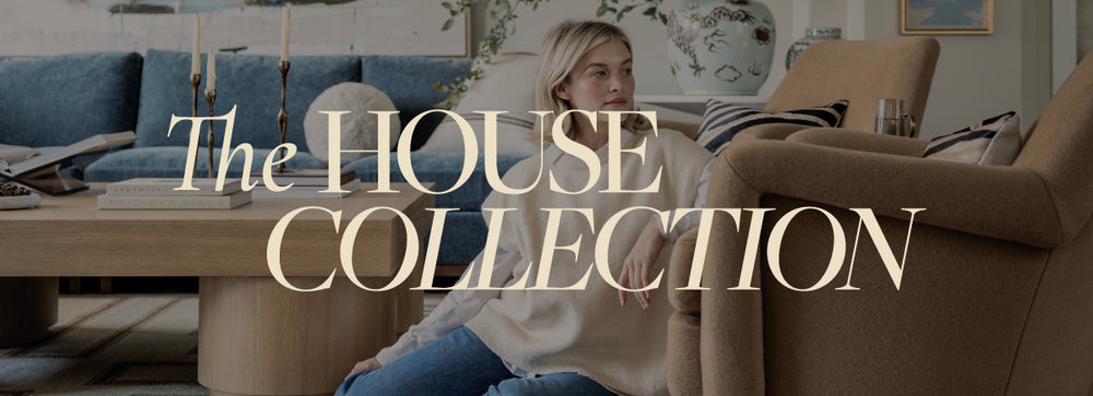 THE HOUSE COLLECTION