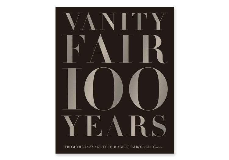 VANITY FAIR 100 YEARS